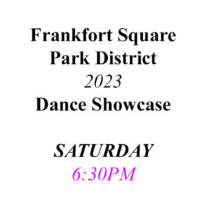 FSPD 2023 Dance Showcase - SATURDAY 6:30pm