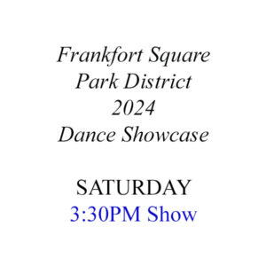FSPD 2024 Dance Showcase - SATURDAY 3:30pm